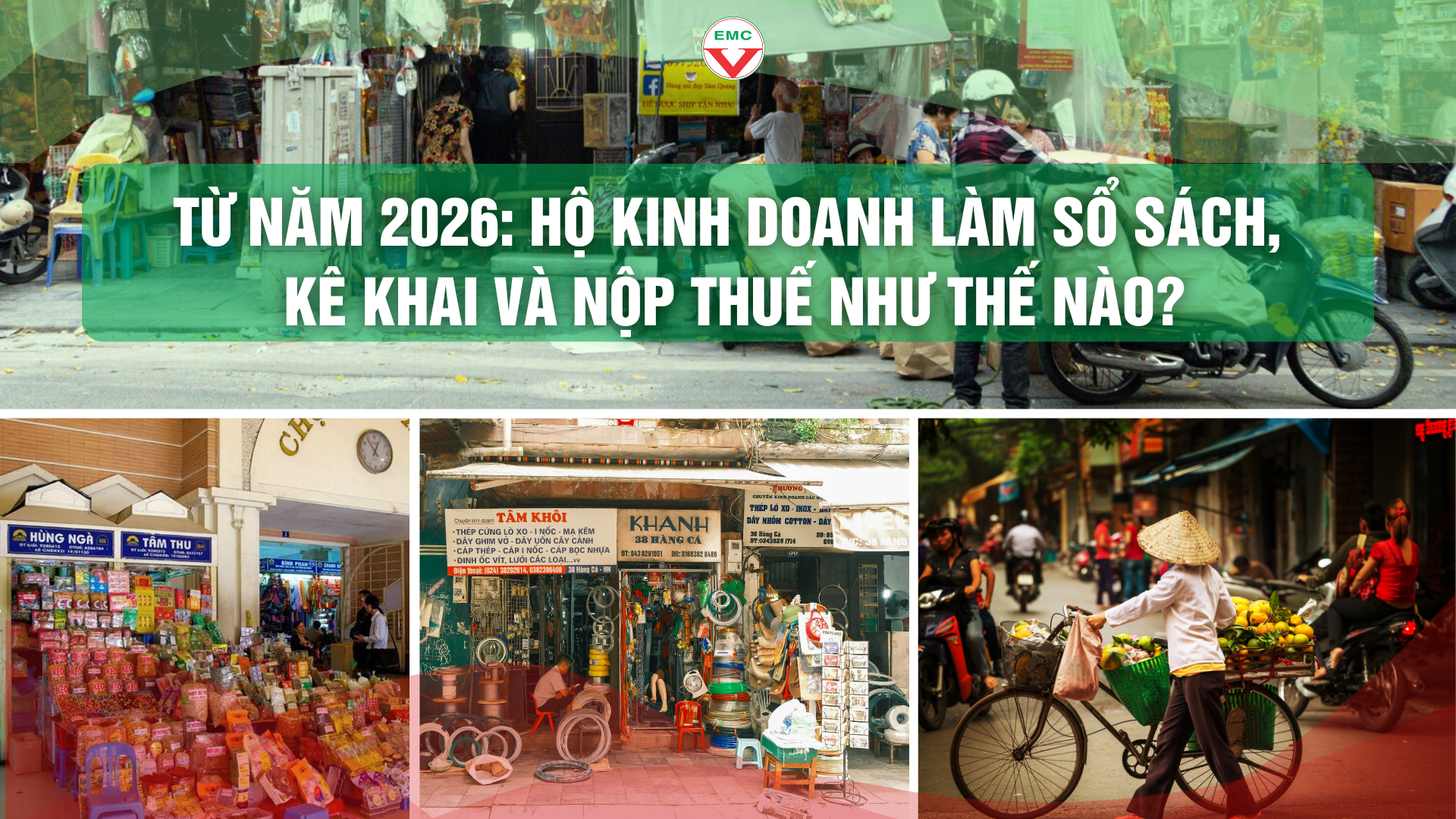 TỪ NĂM 2026: HỘ KINH DOANH TRÊN 500 TRIỆU KÊ KHAI VÀ NỘP THUẾ NHƯ THẾ NÀO?